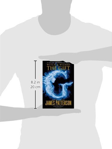 The Gift (Witch & Wizard, 2)
