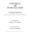 Critique of Pure Reason: Unified Edition (with all variants from the 1781 and 1787 editions) (Hackett Classics)