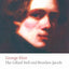 The Lifted Veil and Brother Jacob (Oxford World's Classics)