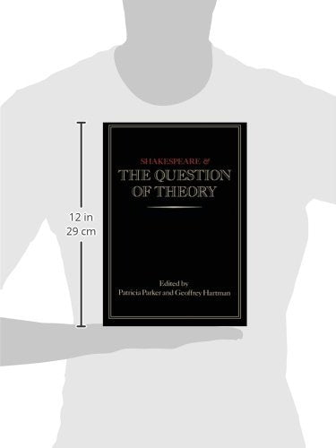 Shakespeare and the Question of Theory