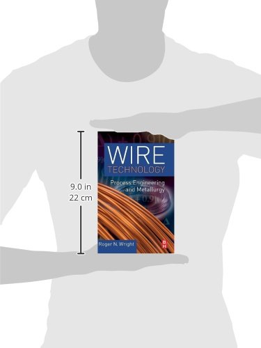 Wire Technology: Process Engineering and Metallurgy