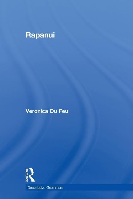 Rapanui: A Descriptive Grammar (Descriptive Grammars)