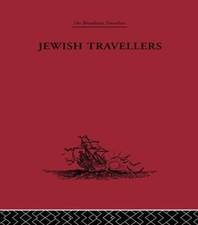 Jewish Travellers (The Broadway Travellers, 12)