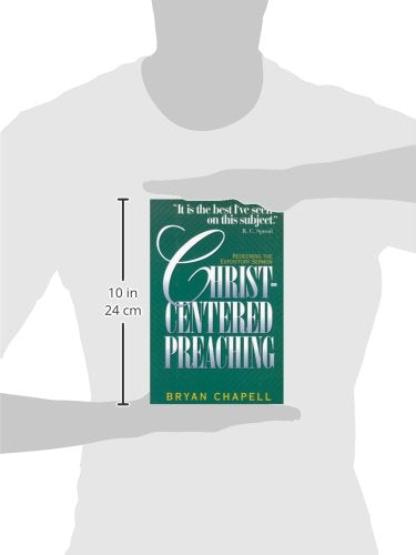 Christ-Centered Preaching: Redeeming the Expository Sermon