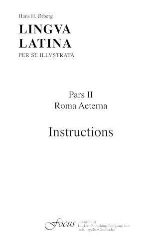 Instructions: Roma Aeterna (Lingua Latina) (Latin Edition)