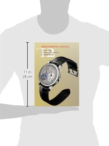 Wristwatch Annual 2012: The Catalog of Producers, Prices, Models, and Specifications