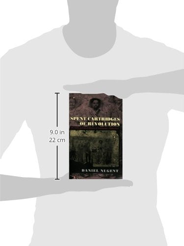 Spent Cartridges of Revolution: An Anthropological History of Namiquipa, Chihuahua