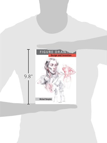 Figure Drawing: Design and Invention by Michael Hampton
