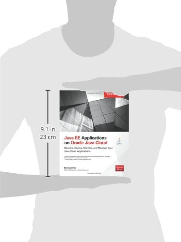 Java EE Applications on Oracle Java Cloud:: Develop, Deploy, Monitor, and Manage Your Java Cloud Applications (Oracle Press)
