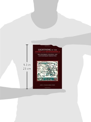 Lightning in the Andes and Mesoamerica: Pre-Columbian, Colonial, and Contemporary Perspectives