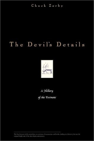 The Devil's Details: A History of the Footnote