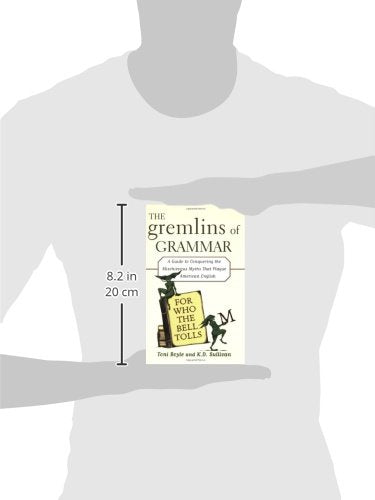 The Gremlins of Grammar
