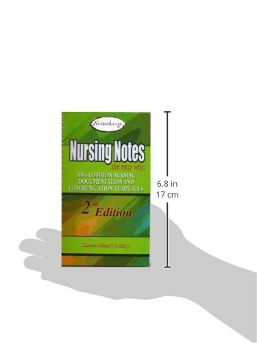 Nursing Notes the Easy Way: 100+ Common Nursing Documentation and Communication Templates — back cover