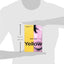 Yellow: Stories