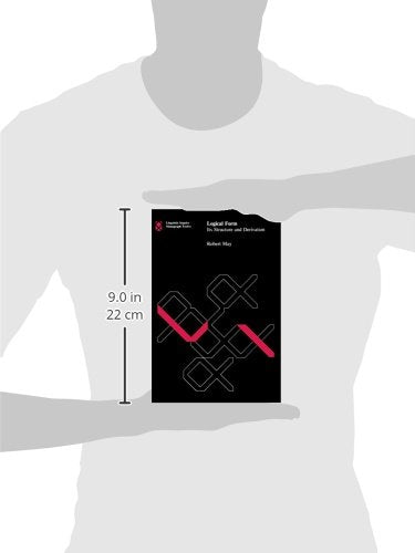 Logical Form: Its Structure and Derivation (Linguistic Inquiry Monographs)