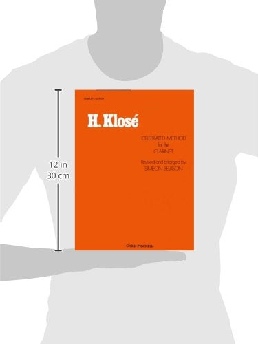 Celebrated Method for the Clarinet: Complete Edition by Hyac