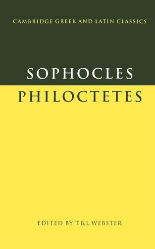Sophocles: Philoctetes (Cambridge Greek and Latin Classics) (Greek Edition)