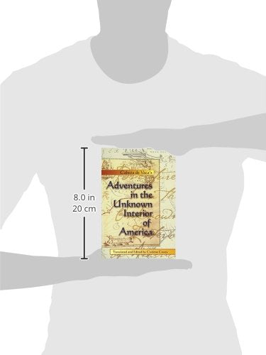 Cabeza de Vaca's Adventures in the Unknown Interior of America (Zia Book)