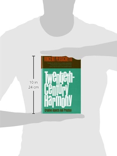 Twentieth-Century Harmony: Creative Aspects and Practice