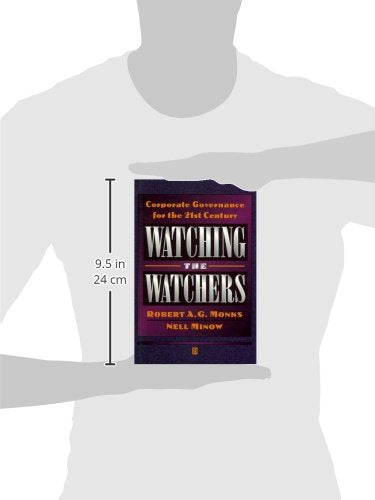 Watching the Watchers: Corporate Goverance for the 21st Century
