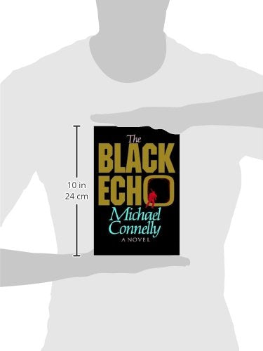 The Black Echo (Harry Bosch) by Michael Connelly