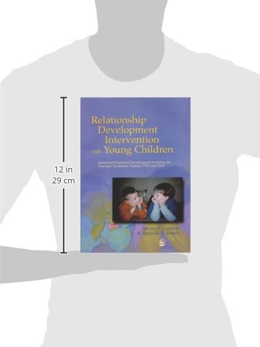 Relationship Development Intervention with Young Children: Social and Emotional Development Activities for Asperger Syndrome, Autism, PDD and NLD