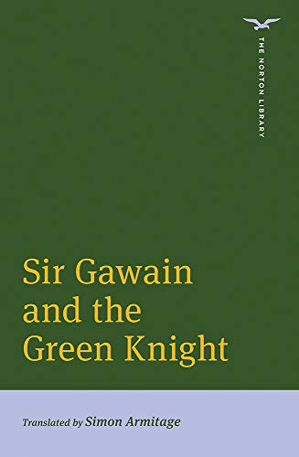 Sir Gawain and the Green Knight (Norton Library)