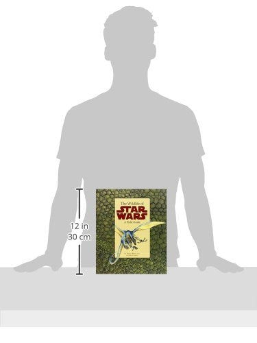 The Wildlife of Star Wars: A Field Guide