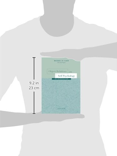 Object Relations and Self Psychology: An Introduction