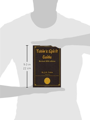 Tobin's Spirit Guide: Revised 2016 Edition