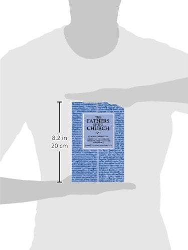 Commentary on Saint John the Apostle and Evangelist: Homilies 48-88 (Fathers of the Church Patristic Series)