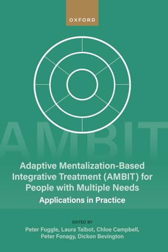 Adaptive Mentalization based integrative treatment for people with multiple needs