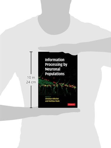 Information Processing by Neuronal Populations — back cover
