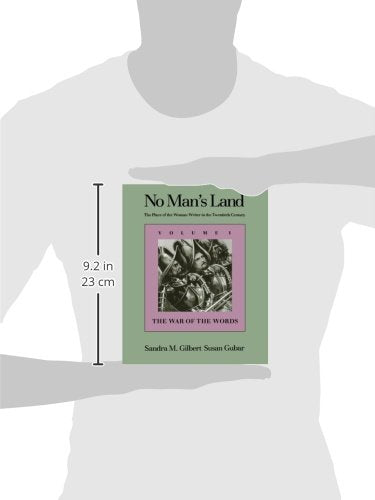 No Man's Land: The Place of the Woman Writer in the Twentieth Century, Volume 1: The War of the Words