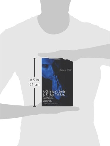 A Christian's Guide to Critical Thinking