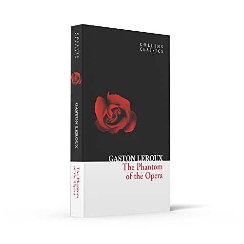 The Phantom of the Opera (Collins Classics)
