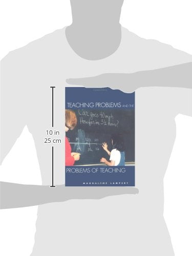 Teaching Problems and the Problems of Teaching by Lampert, M