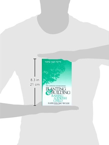 Planting & Building in Education: Raising a Jewish Child