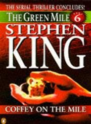 Coffey on the Mile (Green Mile)