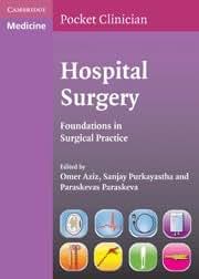 Hospital Surgery: Foundations in Surgical Practice (Cambridge Pocket Clinicians)