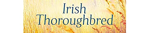 Irish Thoroughbred (Irish Hearts)