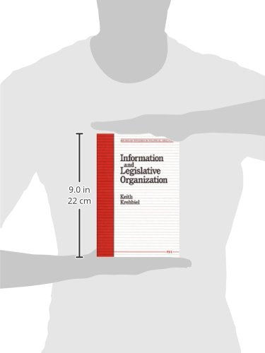 Information and Legislative Organization (Michigan Studies In Political Analysis)