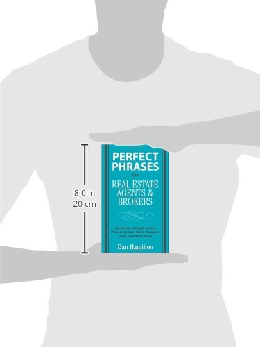 Perfect Phrases for Real Estate Agents & Brokers (Perfect Phrases Series)