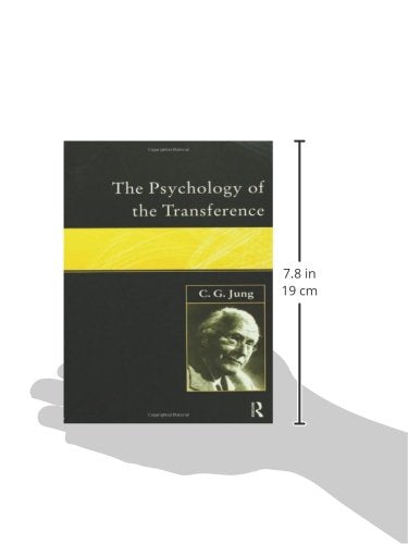 The Psychology of the Transference (Ark Paperbacks)