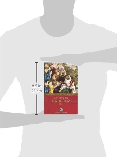 Baltimore Catechism Three (Volume 3) by of