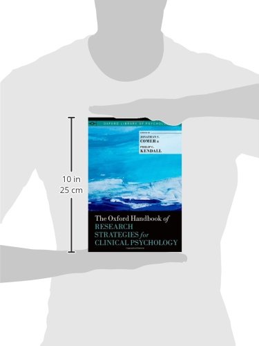 The Oxford Handbook of Research Strategies for Clinical Psychology (Oxford Library of Psychology)