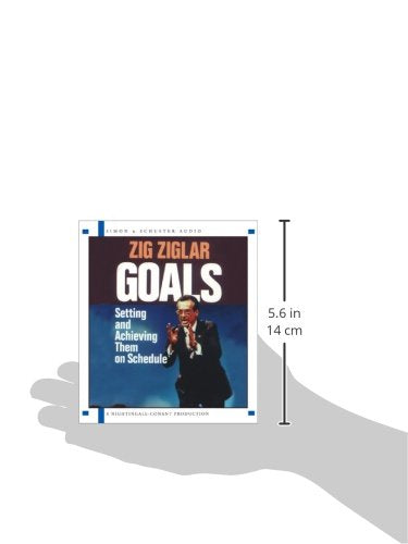 Goals: Setting And Achieving Them On Schedule