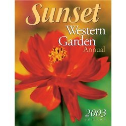Sunset Western Garden Annual 2003 Edition