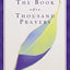 Book of a Thousand Prayers, The