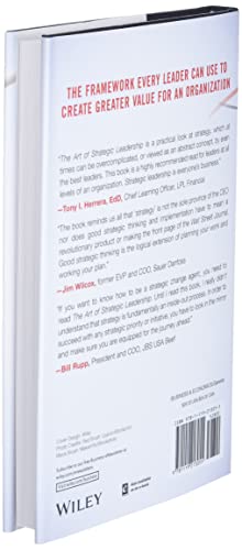 The Art of Strategic Leadership: How Leaders at All Levels Prepare Themselves, Their Teams, and Organizations for the Future